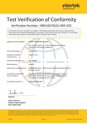 We are certified by Intertek in Door Closer products.