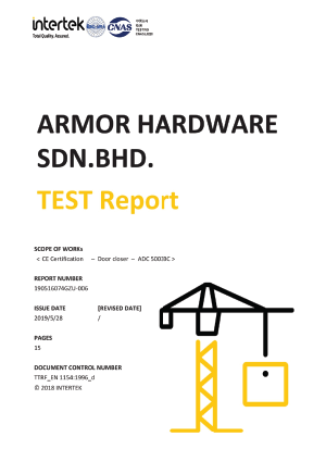 We are certified by Intertek in Door Closer products.